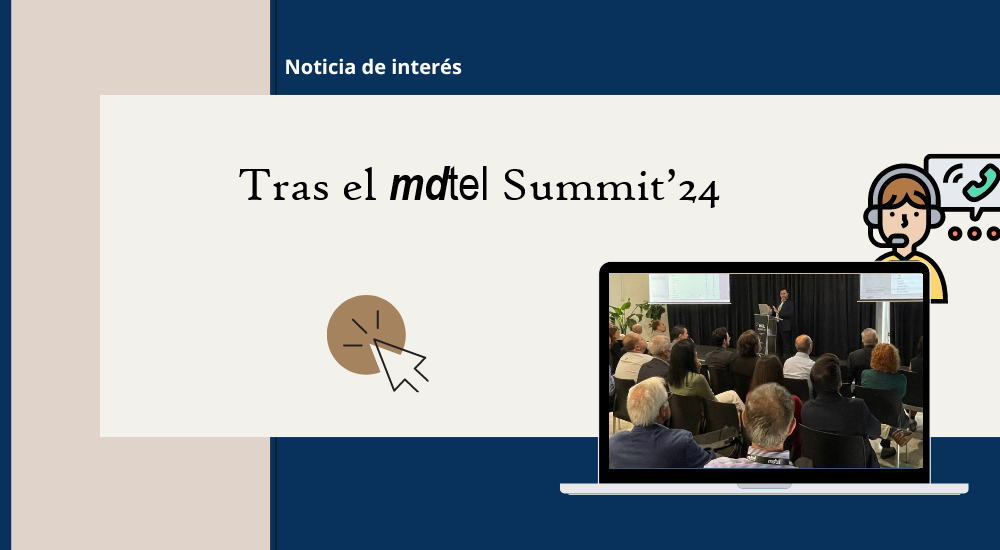 Tras el mdtel Summit’24